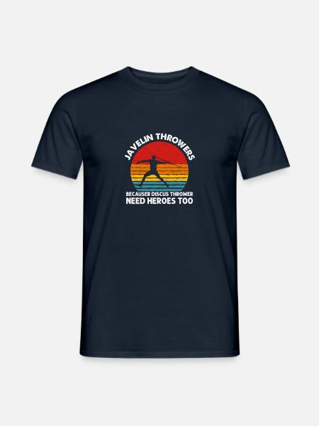 Because Discus Thrower Need Heroes Speerwerfen - Männer T-Shirt - Navy