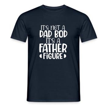 It's not a dad bod father figure funny father - T-shirt homme - marine - Devant - AI Model Male 178 light (178cm)