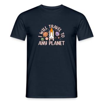 I Will Travel To Any Planet - Space Flight Space T - Men's T-Shirt - navy - Front - AI Model Male 178 light (178cm)