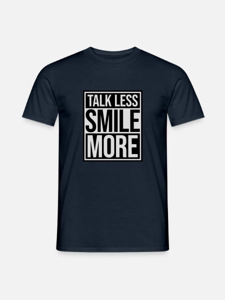 talk less smile more - Men's T-Shirt - navy