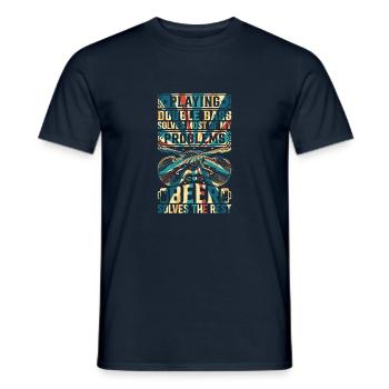 Double Bass Solves Most Of My Problems Beer Solves - Männer T-Shirt - Navy - Vorne - AI Model Male 178 light (178cm)