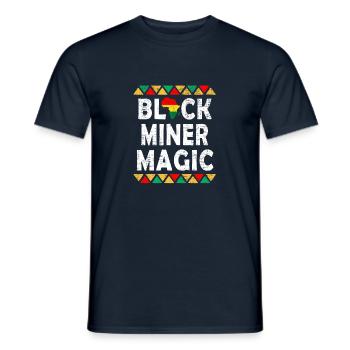 Black Miner Magic Melanin Pride Black History - Männer T-Shirt - Navy - Vorne - AI Model Male 178 light (178cm)