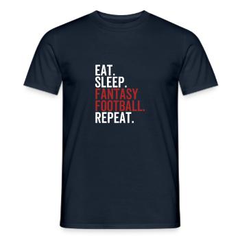 Eat Sleep Fantasy Fußball Wiederholung - Männer T-Shirt - Navy - Vorne - AI Model Male 178 light (178cm)