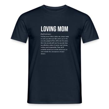 Loving Mom Saying English - Men's T-Shirt - navy - Front - AI Model Male 178 light (178cm)