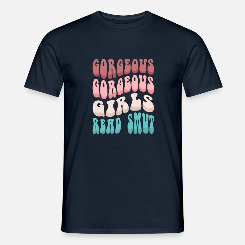 Wunderschöne Mädchen lesen Schmutz - Männer T-Shirt - Navy