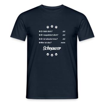 Er liebt Dich. Wer ist das? Mein - Schnauzer - Männer T-Shirt - Navy - Vorne - AI Model Male 178 light (178cm)