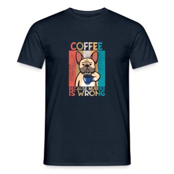 Dicton de café bouledogue français - T-shirt homme - marine - Devant - AI Model Male 178 light (178cm)