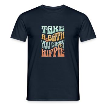 Take a Bath you Dirty Hippie - Men's T-Shirt - navy - Front - AI Model Male 178 light (178cm)