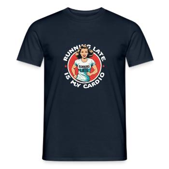 Being late, cardio work - Humour Sport - Men's T-Shirt - navy - Front - AI Model Male 178 light (178cm)