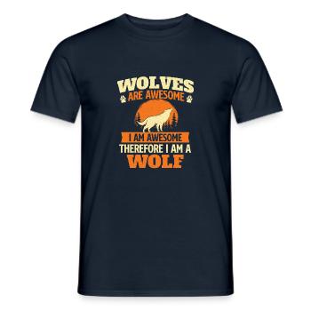 Wolves Are Awesome I Am Awesome Therefore - Wolf - Men's T-Shirt - navy - Front - AI Model Male 178 light (178cm)