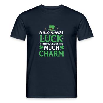 Who Needs Luck When You've Got This Much Charm - Men's T-Shirt - navy - Front - AI Model Male 178 light (178cm)