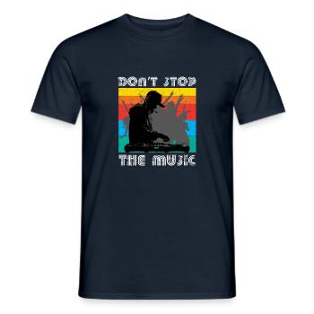 Don't Stop the Music - DJ Party Design - Männer T-Shirt - Navy - Vorne - AI Model Male 178 light (178cm)