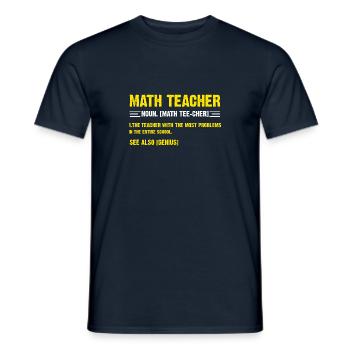 Funny Math Gift Mathelehrer Substantiv. [Mathe Tee Cher - Männer T-Shirt - Navy - Vorne - AI Model Male 178 light (178cm)