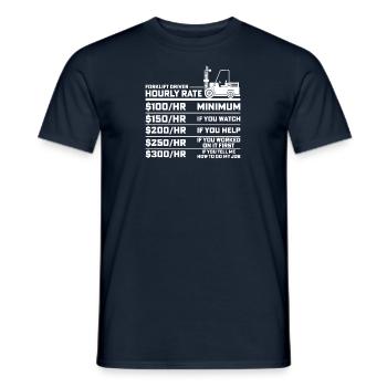 Forklift Driver Forklift Driver Forklift Truck Wage - Men's T-Shirt - navy - Front - AI Model Male 178 light (178cm)