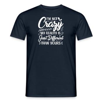 Je ne suis pas fou! Ma réalité... - T-shirt homme - marine - Devant - AI Model Male 178 light (178cm)