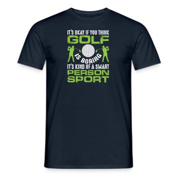 Golf Golfer Gift Hobby Club Quote - Men's T-Shirt - navy - Front - AI Model Male 178 light (178cm)