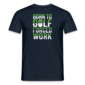 Golf Golfer Gift Hobby Club Quote - Men's T-Shirt - navy - Front - AI Model Male 178 light (178cm)