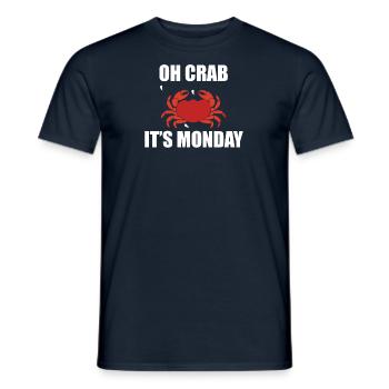 Oh Crab! It's Monday funny red crab lobster - Men's T-Shirt - navy - Front - AI Model Male 178 light (178cm)