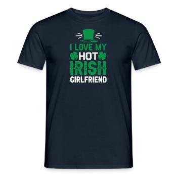 I love my hot Irish girlfriend - Men's T-Shirt - navy - Front - AI Model Male 178 light (178cm)