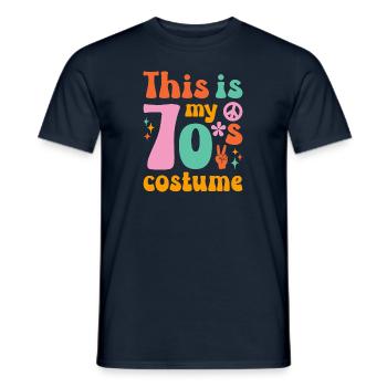 Das ist mein 70er Jahre Kostüm - Männer T-Shirt - Navy - Vorne - AI Model Male 178 light (178cm)