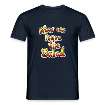 Now we have the Salad - Männer T-Shirt - Navy - Vorne - AI Model Male 178 light (178cm)