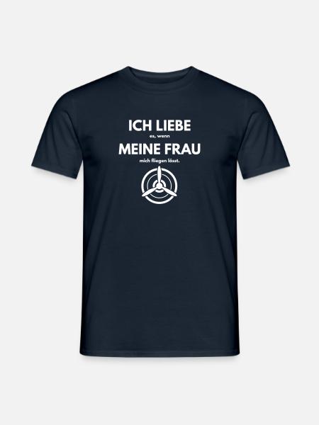 Ich liebe meine Frau wenn sie mich fliegen lässt - Männer T-Shirt - Navy