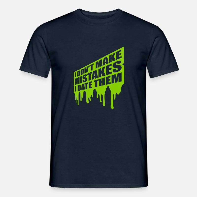 Date Mistakes Zitat Logo - Männer T-Shirt - Navy