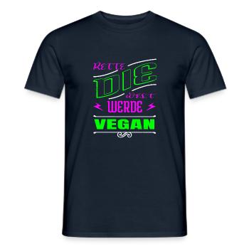 veganes essen geburtstagsgeschenkidee geschenk - Männer T-Shirt - Navy - Vorne - AI Model Male 178 light (178cm)