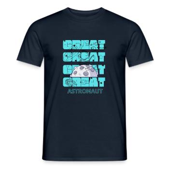 GROSSARTIGER ASTRONAUT - Männer T-Shirt - Navy - Vorne - AI Model Male 178 light (178cm)