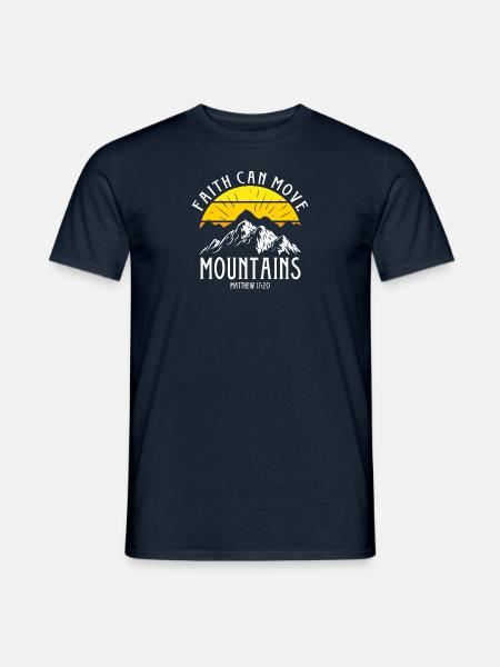 Faith can move Mountains, christliches Geschenk. - Männer T-Shirt - Navy