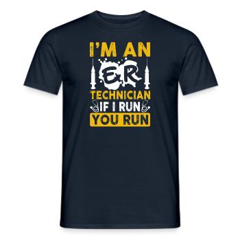 I'm An ER Technician Funny Emergency Room Tech - Men's T-Shirt - navy - Front - AI Model Male 178 light (178cm)