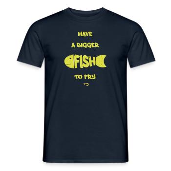 Bigger fish - better to do - Men's T-Shirt - navy - Front - AI Model Male 178 light (178cm)