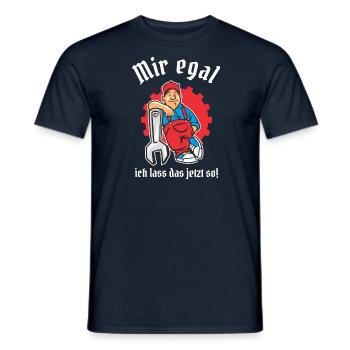 Mir egal ich lass das jetzt so - Handwerker - Männer T-Shirt - Navy - Vorne - AI Model Male 178 light (178cm)