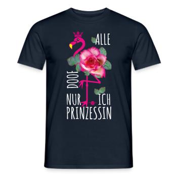 28 Flamingo Alle doof nur ich Prinzessin - Männer T-Shirt - Navy - Vorne - AI Model Male 178 light (178cm)