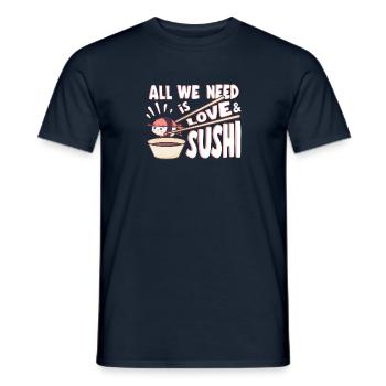 Japanese Food Lover All We Need Is Love Sushi - Men's T-Shirt - navy - Front - AI Model Male 178 light (178cm)