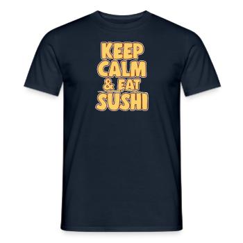 Japanese Food Lover Keep Calm & Eat Sushi - Men's T-Shirt - navy - Front - AI Model Male 178 light (178cm)