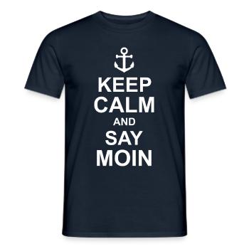 Keep Calm And Say Moin Anchor Northern Germany - Men's T-Shirt - navy - Front - AI Model Male 178 light (178cm)
