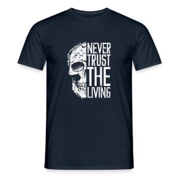 Never trust the living - Männer T-Shirt - Navy - Vorne - AI Model Male 178 light (178cm)