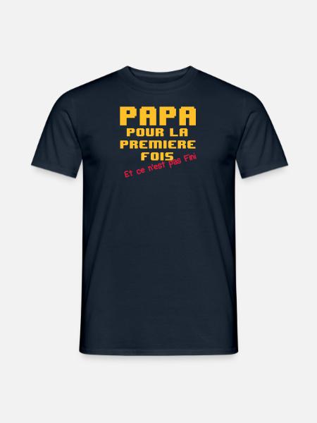 T-shirt papa pour la 1er fois - T-shirt homme - marine
