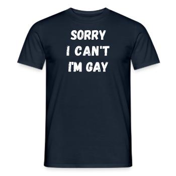 Désolé, je ne peux pas être gay! Soyez fort et fier ! - T-shirt homme - marine - Devant - AI Model Male 178 light (178cm)