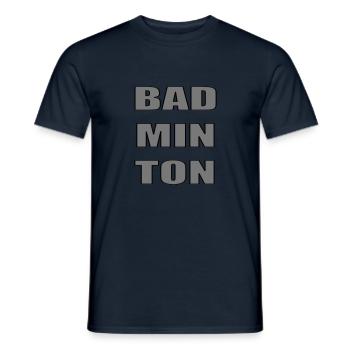 Badminton, cooles Shirt, Geschenk etc. - Männer T-Shirt - Navy - Vorne - AI Model Male 178 light (178cm)
