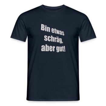 bin etwas schräg - Männer T-Shirt - Navy - Vorne - AI Model Male 178 light (178cm)