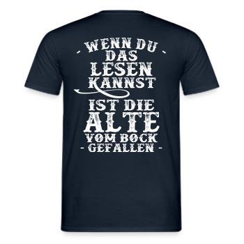 Wenn Du das lesen kannst ist die Alte vom Motorrad - Männer T-Shirt - Navy - Hinten - AI Model Male 178 light (178cm)