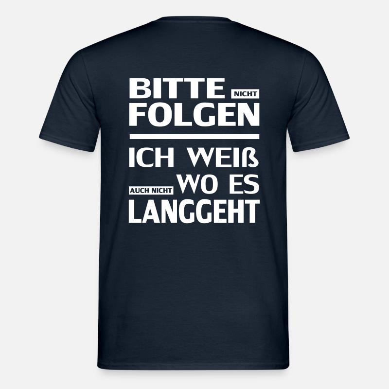 S'il vous plaît ne suivez pas | libre choix de la couleur dans la conception - T-shirt homme - marine
