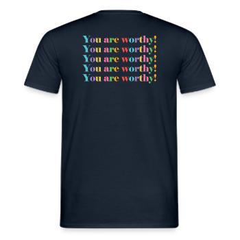 You are worthy! (positive message series) - Men's T-Shirt - navy - Back - AI Model Male 178 light (178cm)