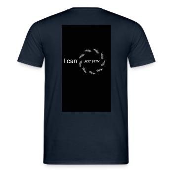 I can see you - Men's T-Shirt - navy - Back - AI Model Male 178 light (178cm)