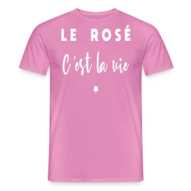 Modèle T-shirt Le Rosé C'est la Vie personnalisé sur T-shirt homme
