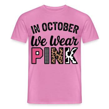 Rosa Oktober: Im Oktober tragen wir Pink - Männer T-Shirt - Pink - Vorne - AI Model Male 178 dark (178cm)
