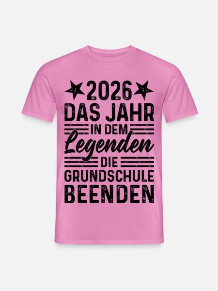 2026 Jahr in dem Legenden die Grundschule beenden - Männer T-Shirt - Pink