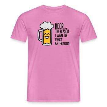 Beer is the reason I wake up every afternoon - Men's T-Shirt - pink - Front - AI Model Male 178 dark (178cm)